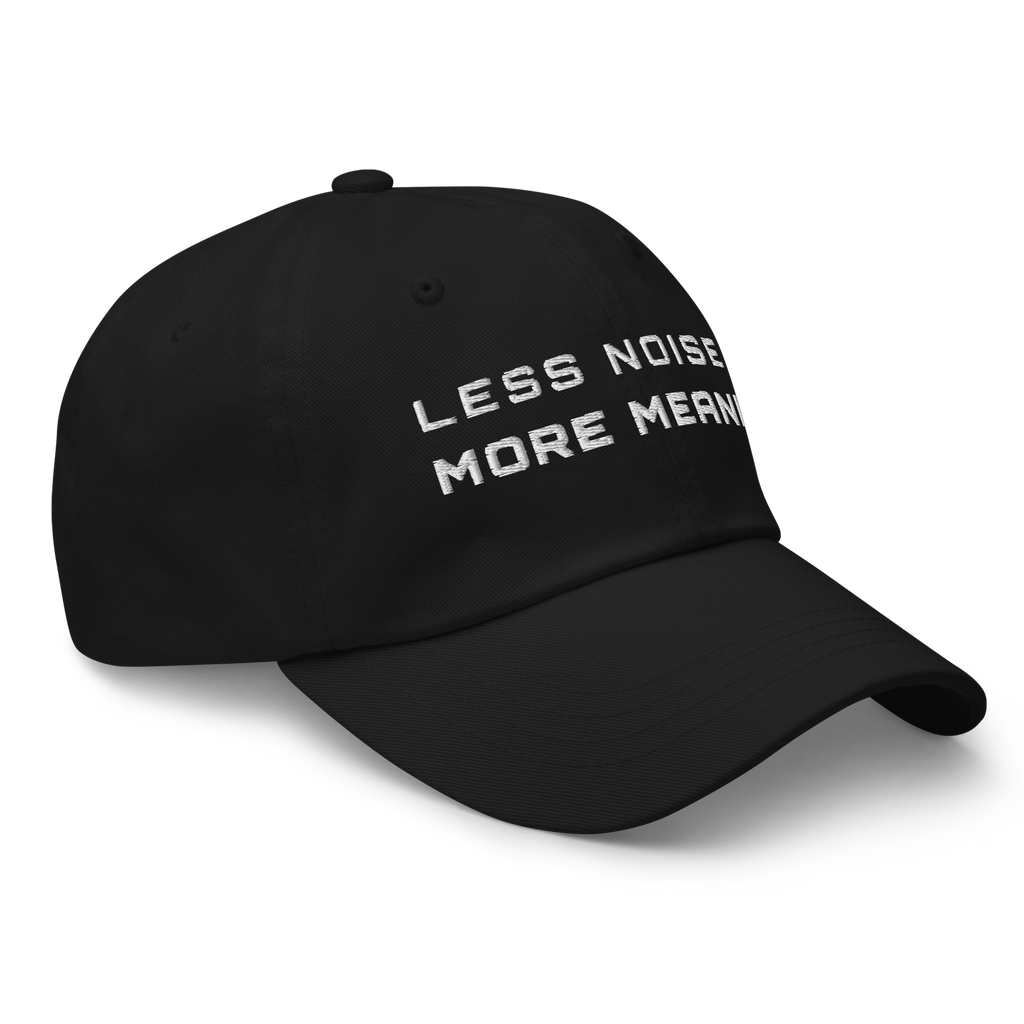 Black Classic Cap – LESS NOISE MORE MEANING side view
