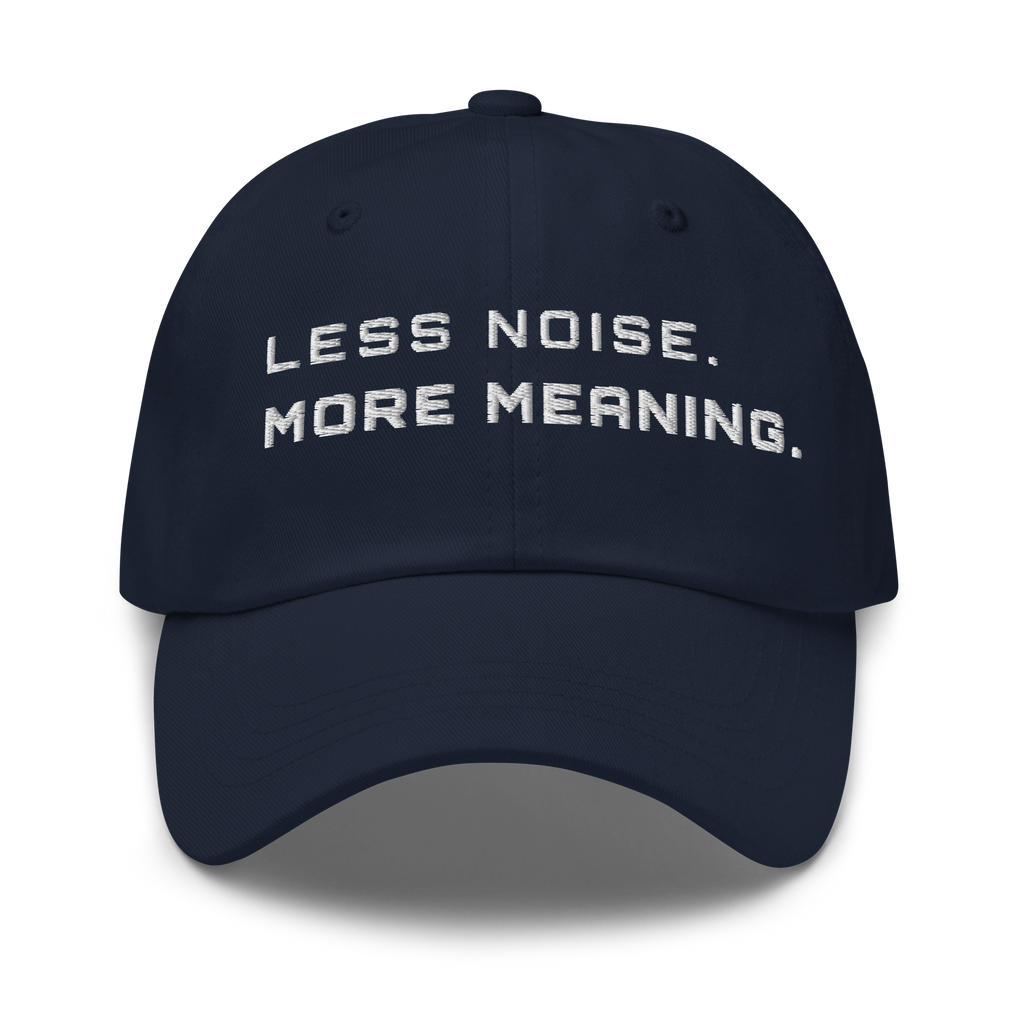 Navy Classic Cap – LESS NOISE MORE MEANING front view