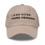 Stone Classic Cap – LESS NOISE MORE MEANING front view