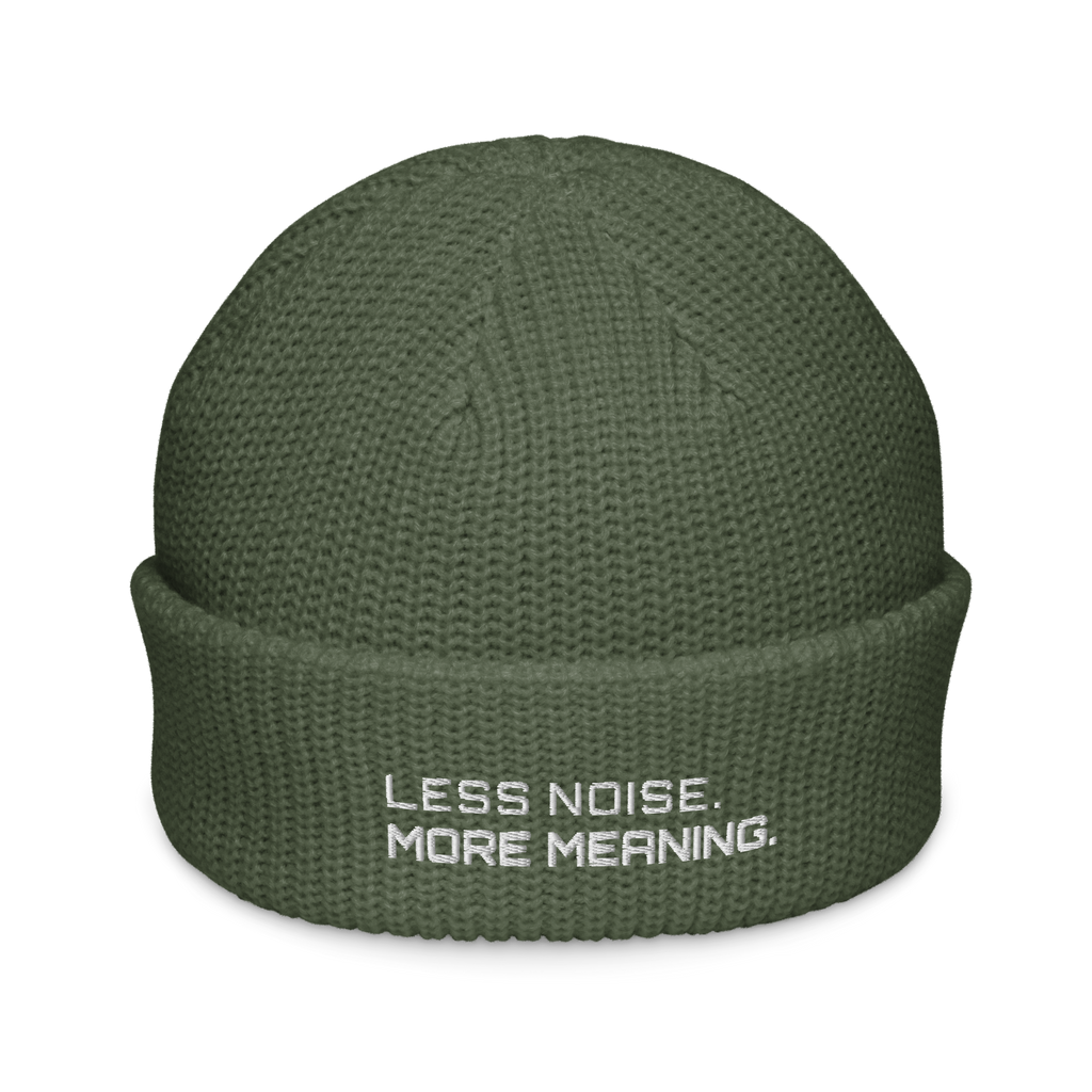 Cypress fisherman beanie front view with Less Noise More Meaning embroidery