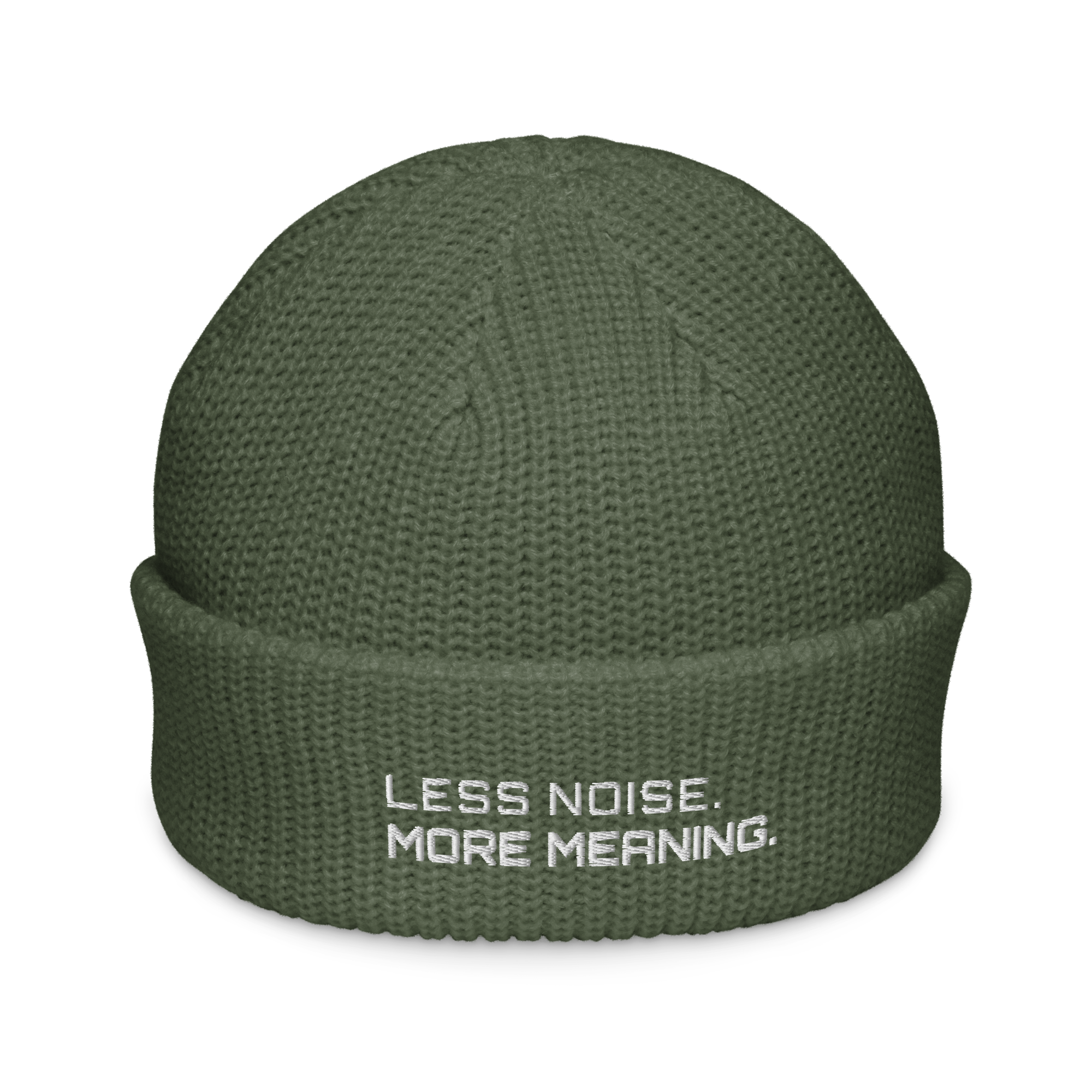 Cypress fisherman beanie front view with Less Noise More Meaning embroidery