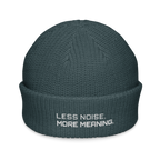 Petrol fisherman beanie front view with Less Noise More Meaning embroidery