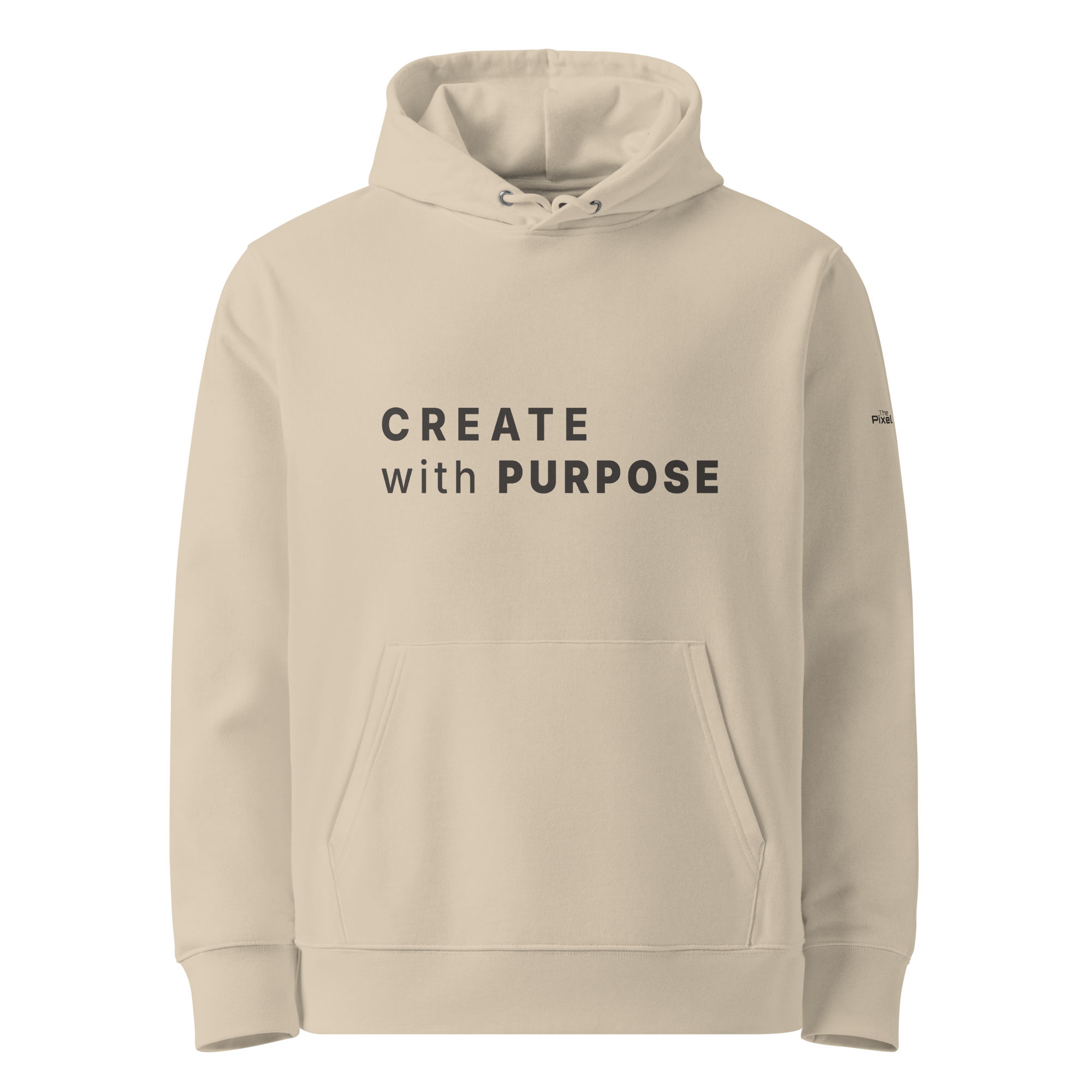 Desert Dust essential eco hoodie front view with “CREATE WITH PURPOSE” print – The Pixel Wolf