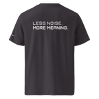 Anthracite organic cotton t-shirt back view with “Less Noise More Meaning” slogan – The Pixel Wolf