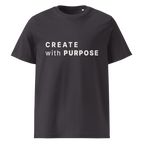 Anthracite organic cotton t-shirt with “CREATE with PURPOSE” print on chest