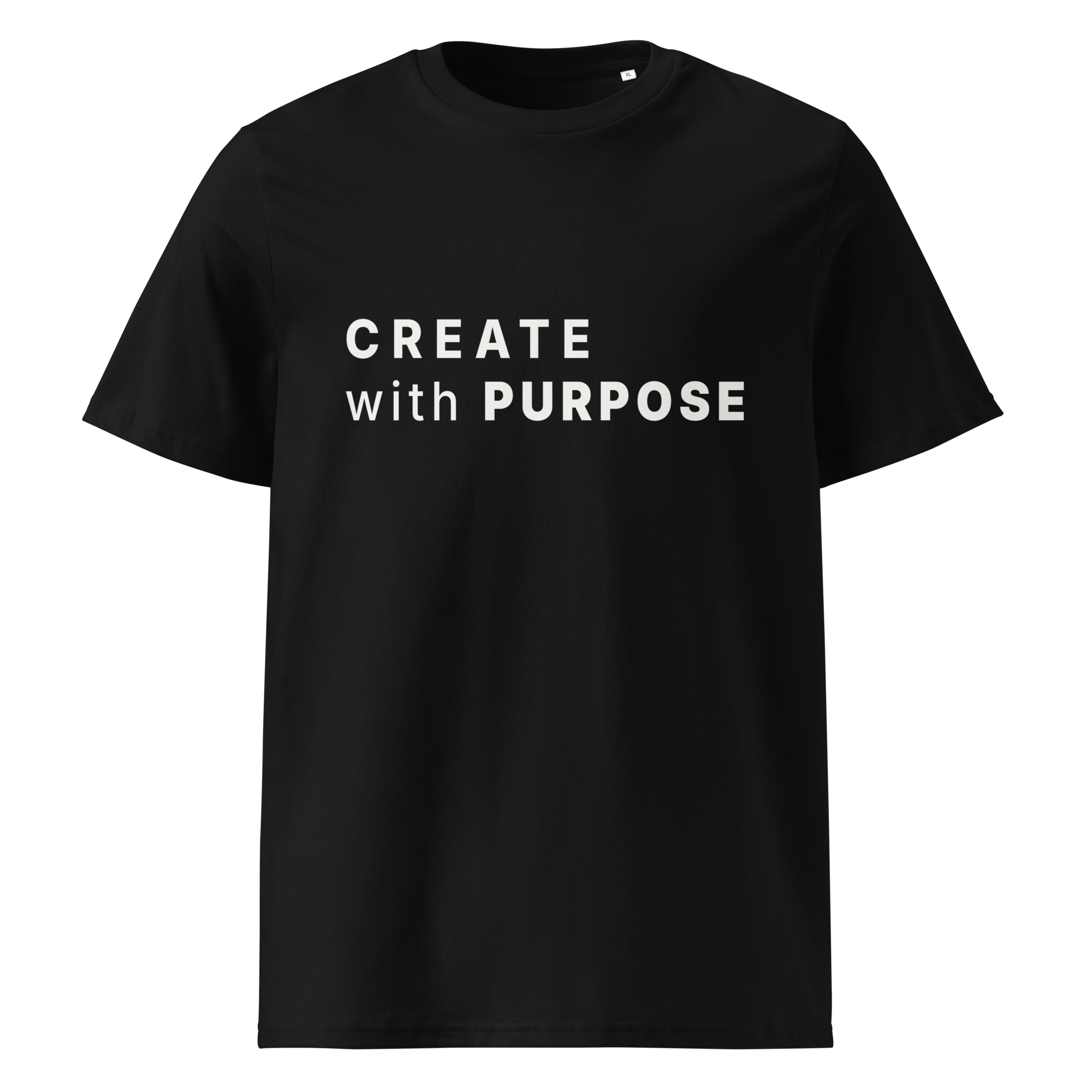 Black organic cotton t-shirt with “CREATE with PURPOSE” print on chest
