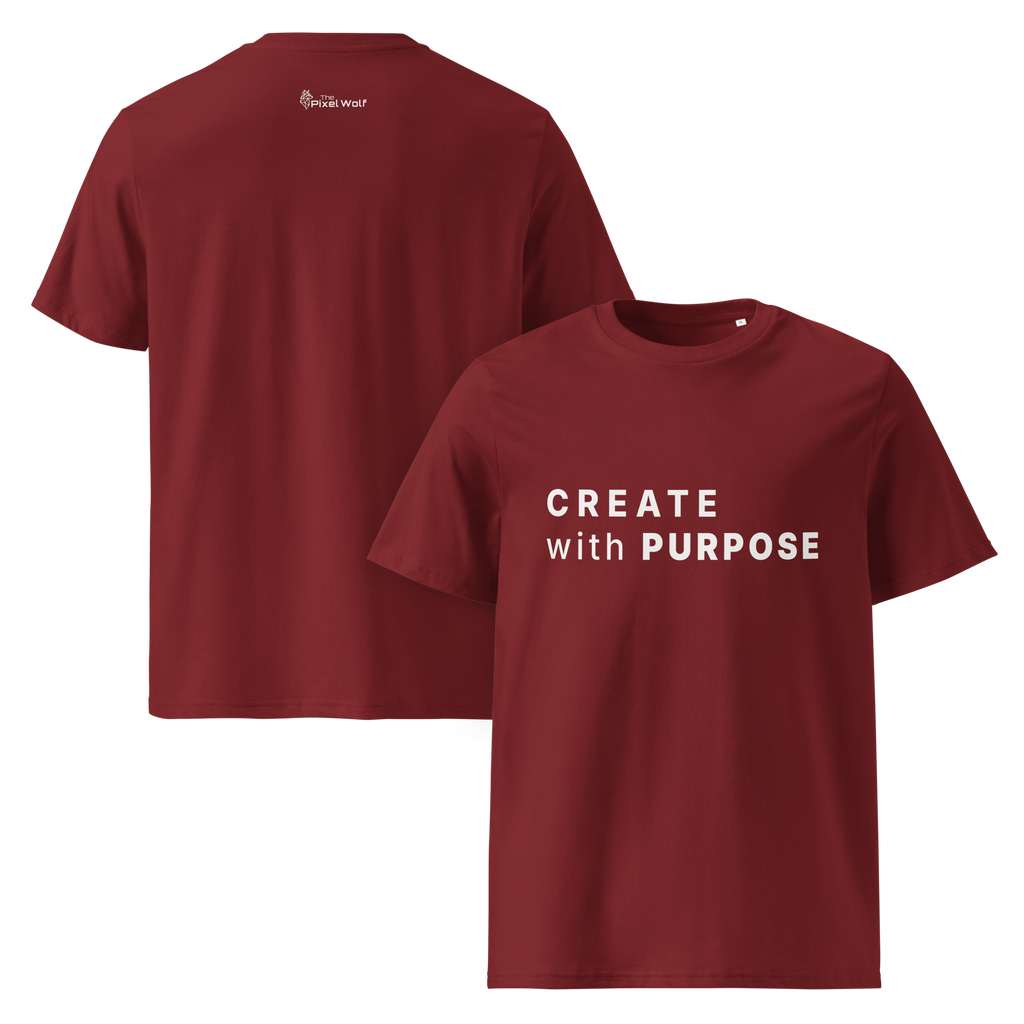 Burgundy organic cotton t-shirt with “CREATE with PURPOSE” front print and The Pixel Wolf logo on back