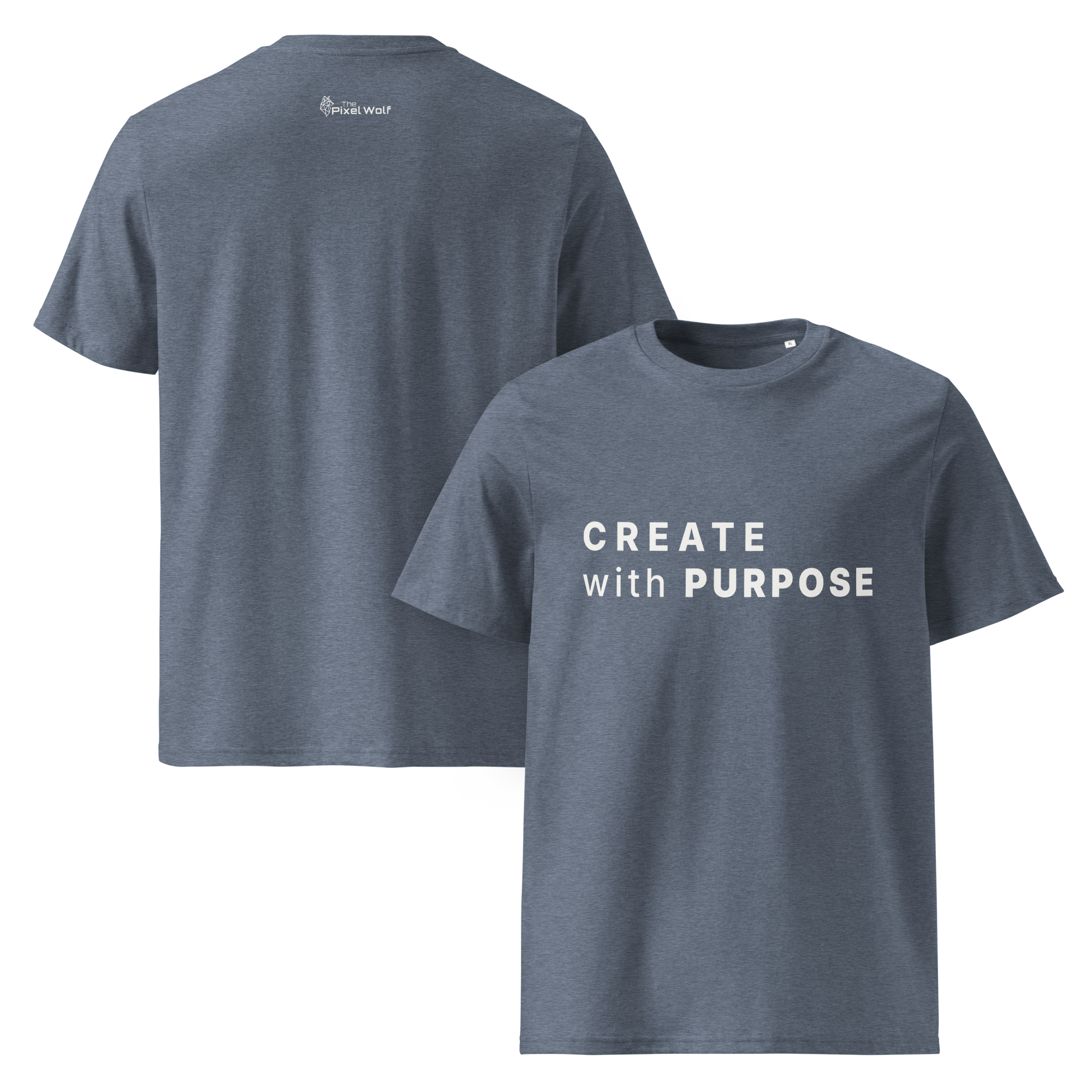Dark Heather Blue organic cotton t-shirt with “CREATE with PURPOSE” front print and The Pixel Wolf logo on back