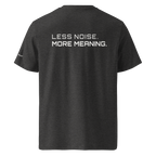 Dark Heather Grey organic cotton t-shirt back view with “Less Noise More Meaning” slogan – The Pixel Wolf