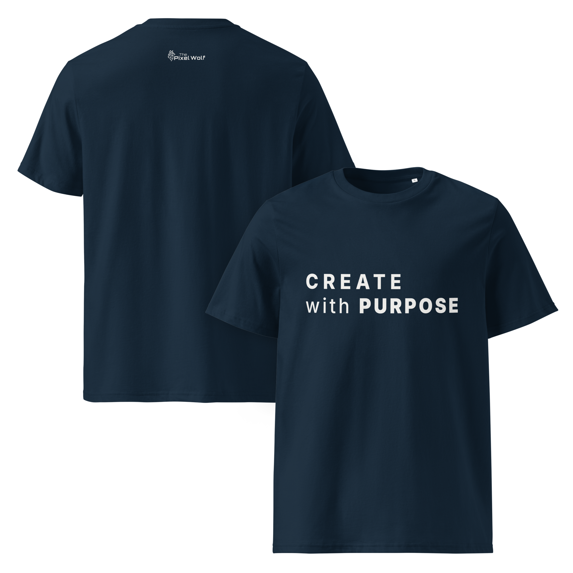 French Navy organic cotton t-shirt with “CREATE with PURPOSE” front print and The Pixel Wolf logo on back